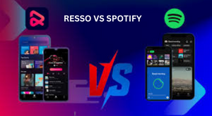 Resso vs Spotify Which is Best?